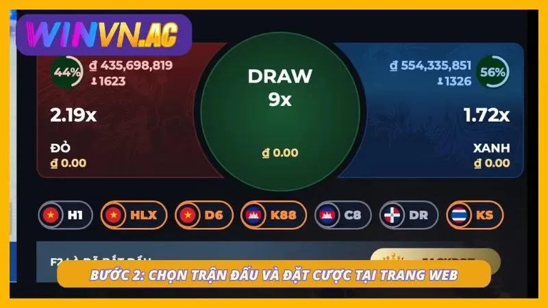 Lựa chọn trận đấu mà mình thích